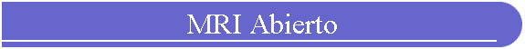 MRI Abierto